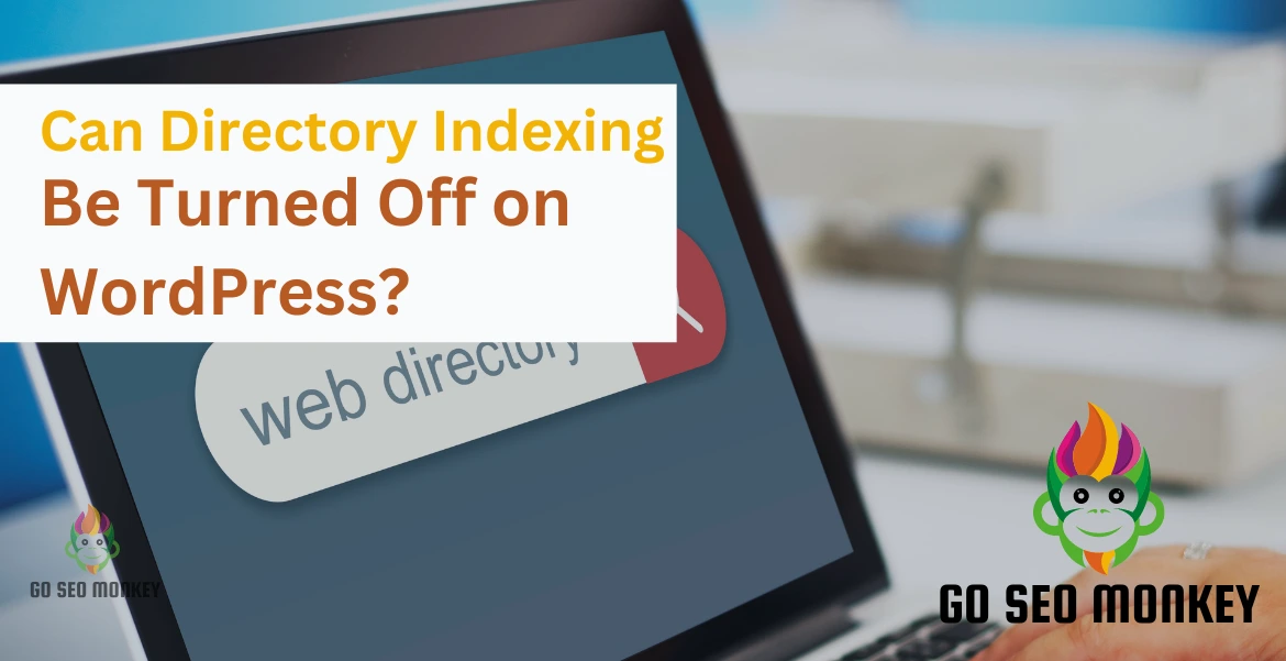 Can Directory Indexing Be Turned Off on WordPress